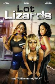 Lot Lizards (2022)